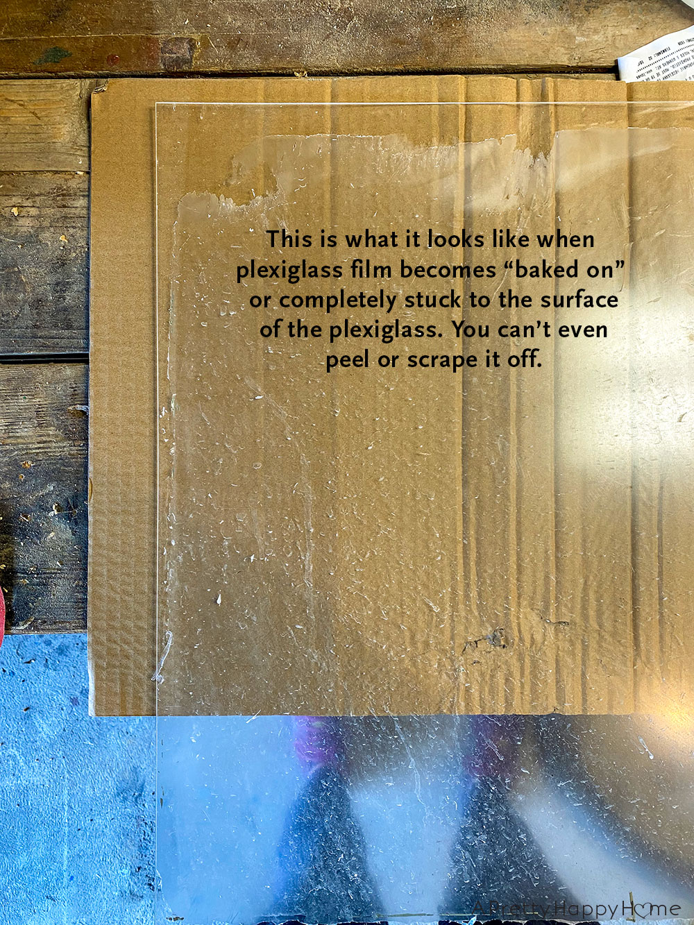 How to Remove Plexiglass Film That is Stuck On A Pretty Happy Home